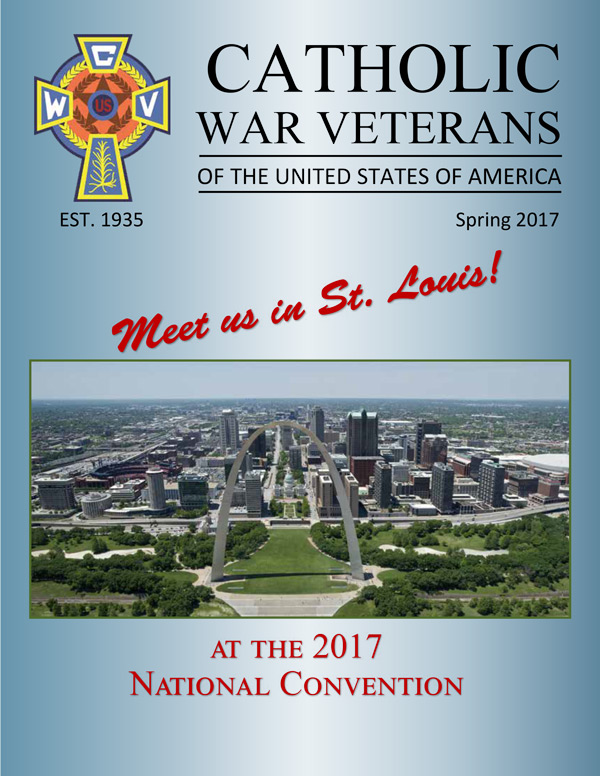 Catholic War Veterans Magazine Spring 2017